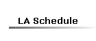 LA Schedule