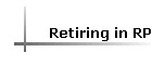 Retiring in RP